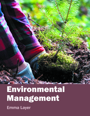 Environmental Management - Layer, Emma (Editor)