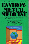 Environmental Medicine: A Practical Participatory Course/Textbook
