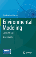 Environmental Modeling: Using MATLAB