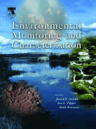Environmental Monitoring and Characterization