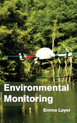 Environmental Monitoring - Layer, Emma (Editor)