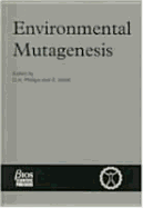 Environmental Mutagenesis - Phillips, D H
