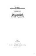 Environmental & Occupational Cancer: Scientific Update