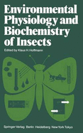 Environmental Physiology and Biochemistry of Insects