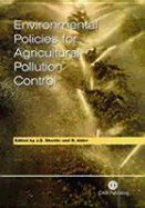Environmental Policies for Agricultural Pollution Control
