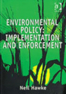 Environmental Policy: Implementation and Enforcement
