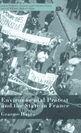 Environmental Protest and the State in France
