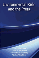 Environmental Risk and the Press