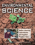 Environmental Science: Active Learning Laboratories and Applied Problem Sets
