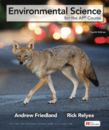 Environmental Science for the AP� Course