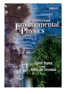 Environmental Science: Physical Principles and Applications