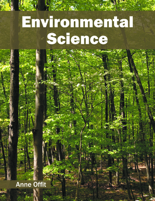 Environmental Science - Offit, Anne (Editor)