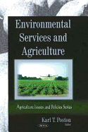 Environmental Services and Agriculture