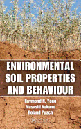 Environmental Soil Properties and Behaviour