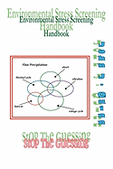Environmental Stress Screening Handbook: Stop the Guessing
