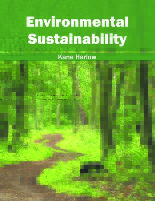 Environmental Sustainability - Harlow, Kane (Editor)