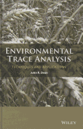 Environmental Trace Analysis: Techniques and Applications