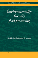 Environmentally-Friendly Food Processing
