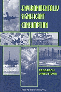 Environmentally Significant Consumption: Research Directions