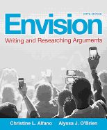 Envision: Writing and Researching Arguments