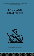 Envy and gratitude; a study of unconscious sources