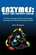 Enyzmes: What the Experts Know