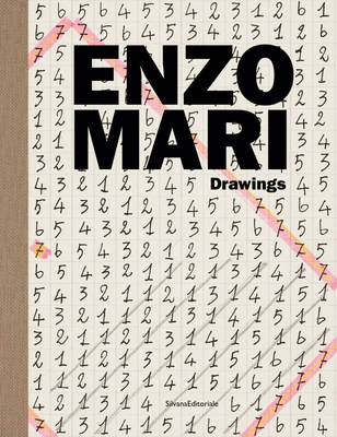 Enzo Mari - Mari, Enzo, and Giacomelli, Francesca (Editor), and Alessandrelli, Irina Zucca (Text by)