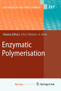 Enzymatic Polymerisation