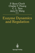 Enzyme dynamics and regulation