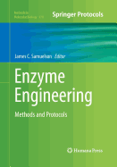 Enzyme Engineering: Methods and Protocols