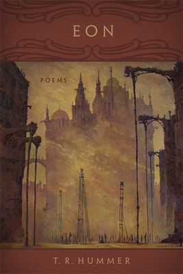 Eon: Poems - Hummer, T R
