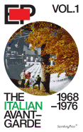 EP Vol. 1 - the Italian Avant-Garde: 1968-1976