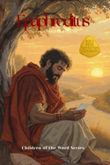 Epaphroditus: The Friend Who Risked It All
