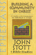 Ephesians: Building a Community in Christ