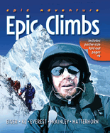 Epic Adventure: Epic Climbs: Epic Climbs