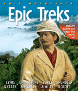 Epic Adventure: Epic Treks: Epic Treks