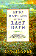 Epic Battles of the Last Days
