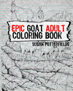 Epic Goat Adult Coloring Book