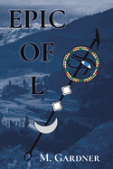 Epic of L: Book 1