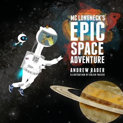 Epic Space Adventure - Rader, Andrew