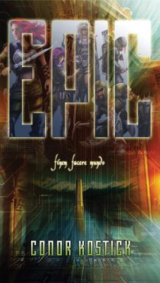 Epic - Kostick, Conor