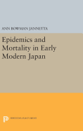 Epidemics and Mortality in Early Modern Japan