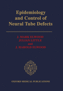Epidemiology and control of neural tube defects