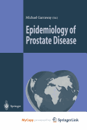 Epidemiology of Prostate Disease