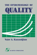 Epidemiology of Quality: .