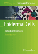 Epidermal Cells: Methods and Protocols