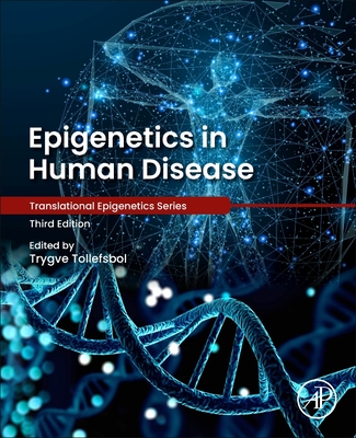 Epigenetics in Human Disease - O Tollefsbol, Trygve (Editor)