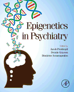 Epigenetics in Psychiatry