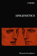 Epigenetics - No. 214 - Novartis Foundation