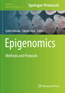 Epigenomics: Methods and Protocols